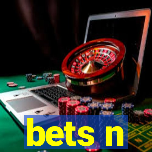 bets n