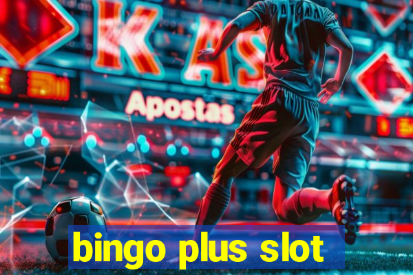 bingo plus slot