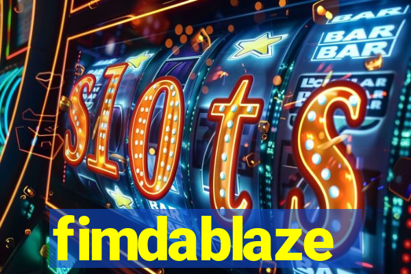 fimdablaze