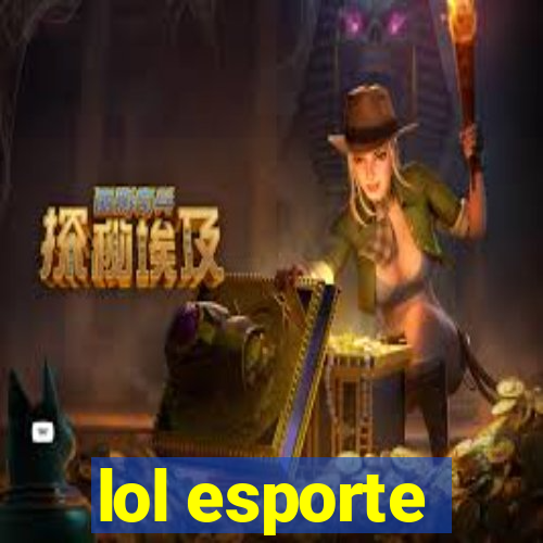 lol esporte