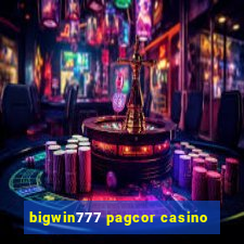 bigwin777 pagcor casino