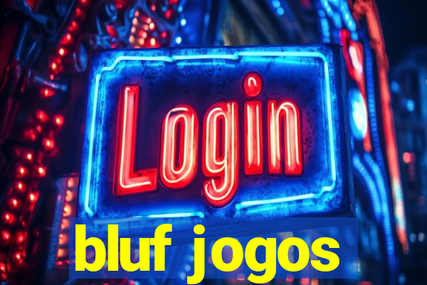 bluf jogos