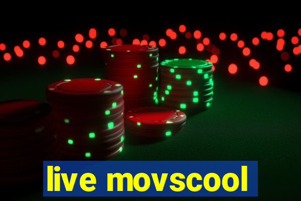 live movscool