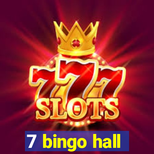 7 bingo hall