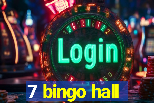 7 bingo hall