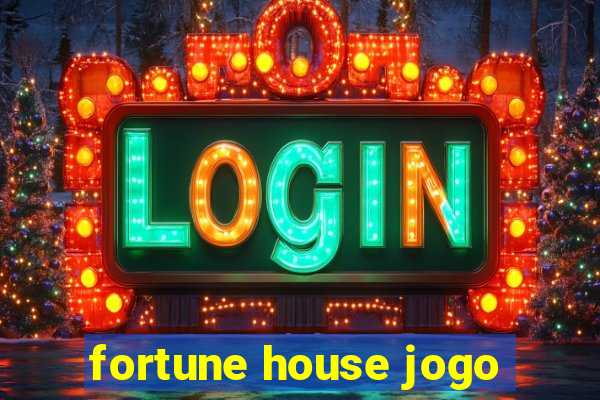 fortune house jogo