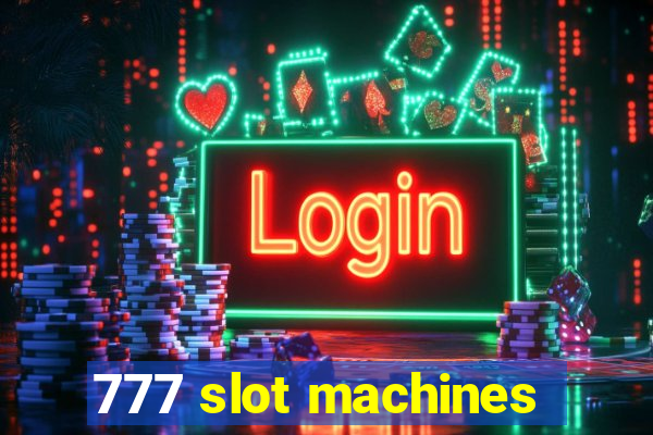 777 slot machines