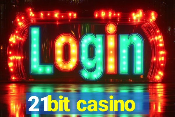 21bit casino