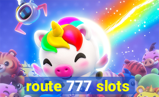 route 777 slots