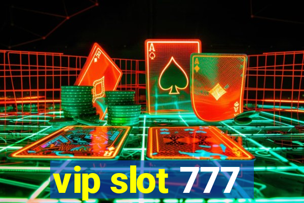 vip slot 777