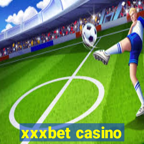 xxxbet casino