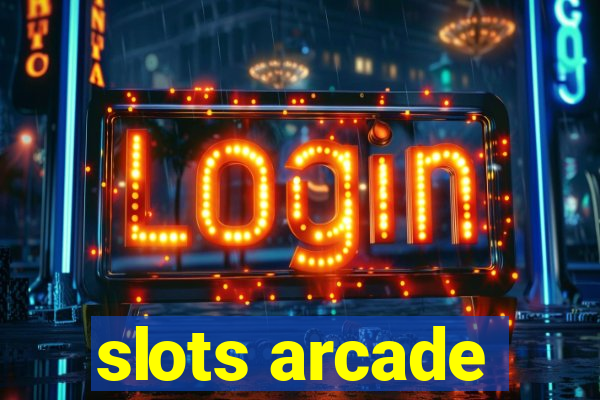 slots arcade