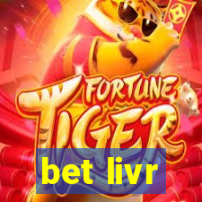 bet livr