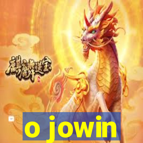 o jowin