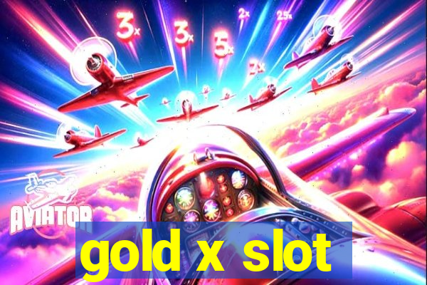 gold x slot