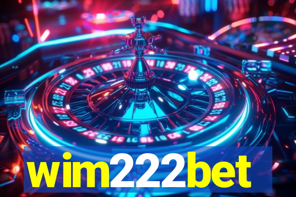 wim222bet