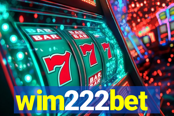 wim222bet