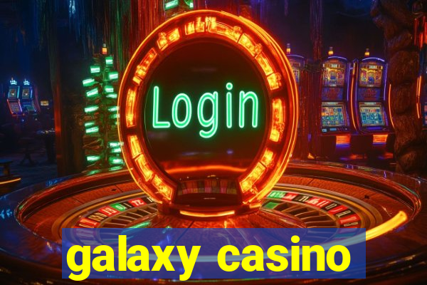 galaxy casino