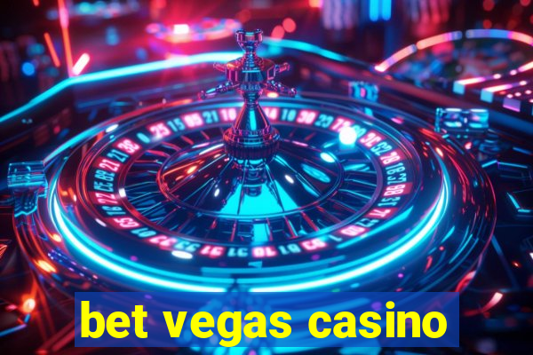 bet vegas casino