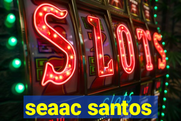 seaac santos