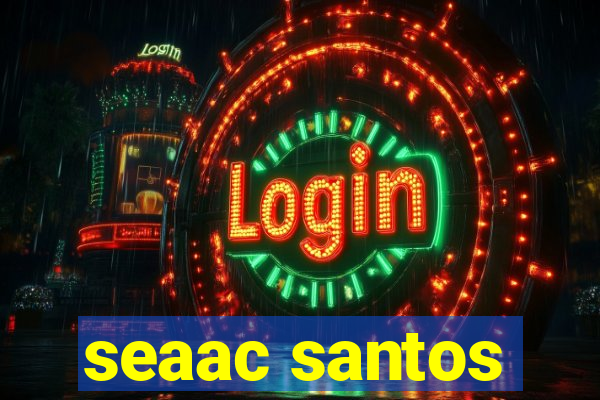 seaac santos