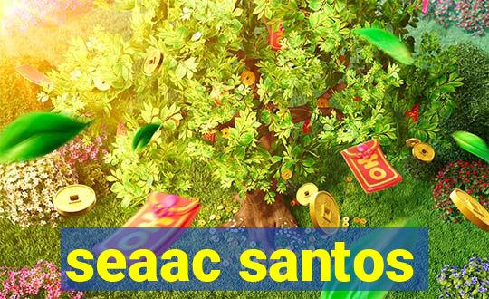 seaac santos