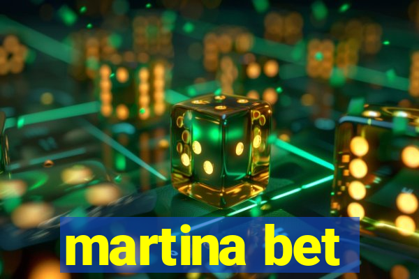 martina bet