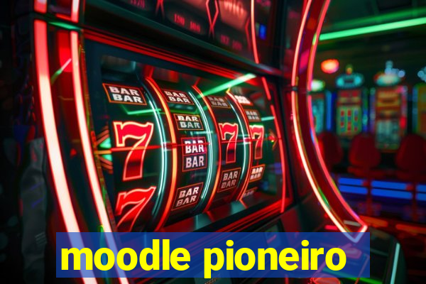 moodle pioneiro