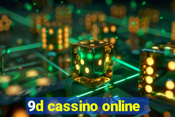 9d cassino online