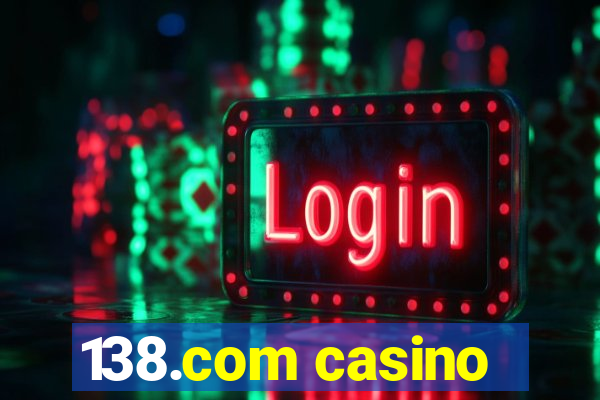 138.com casino