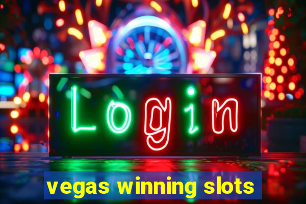 vegas winning slots