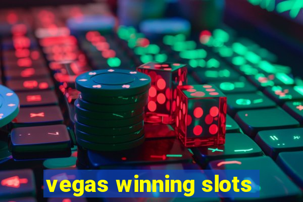 vegas winning slots