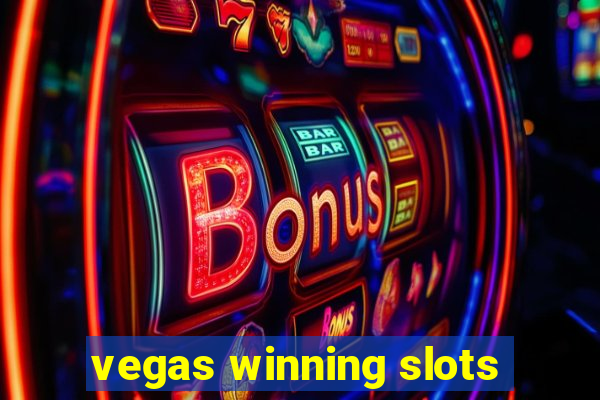 vegas winning slots