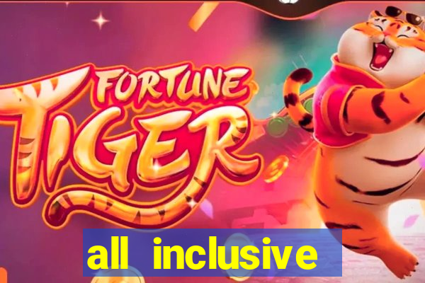 all inclusive casino resort