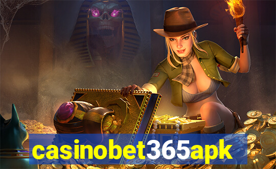 casinobet365apk