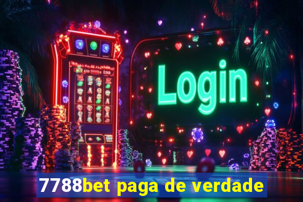 7788bet paga de verdade