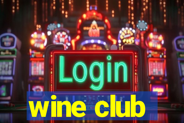 wine club