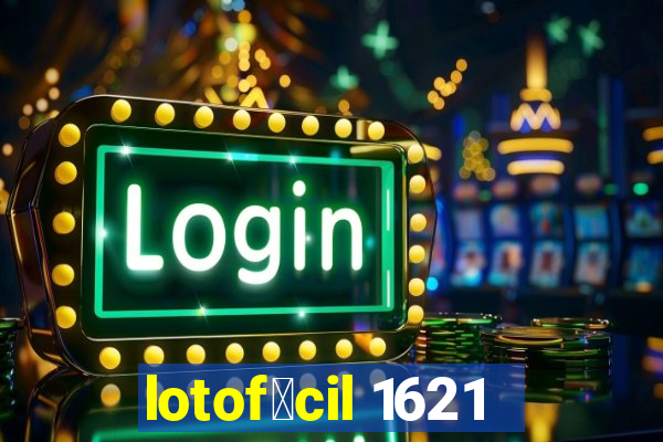 lotof谩cil 1621