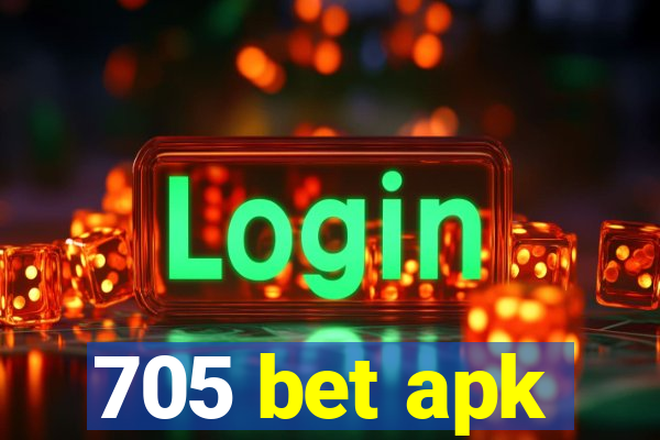 705 bet apk