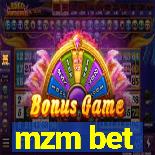 mzm bet