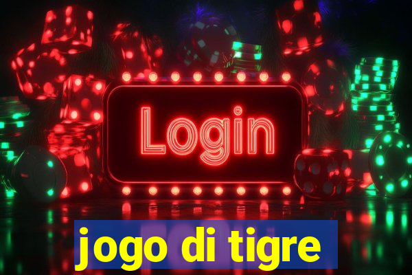 jogo di tigre