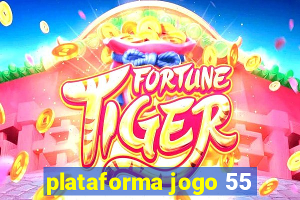 plataforma jogo 55