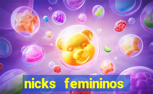 nicks femininos para jogos