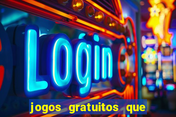 jogos gratuitos que realmente pagam