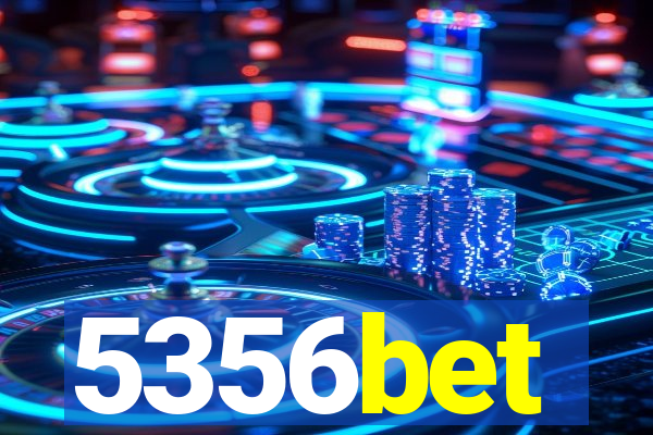 5356bet