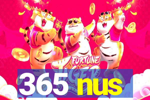 365 nus