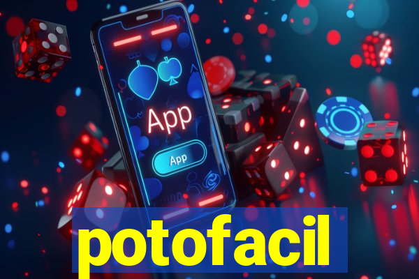 potofacil