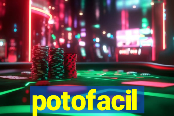 potofacil