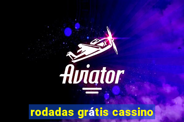 rodadas grátis cassino