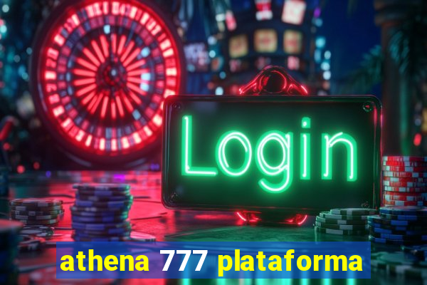 athena 777 plataforma